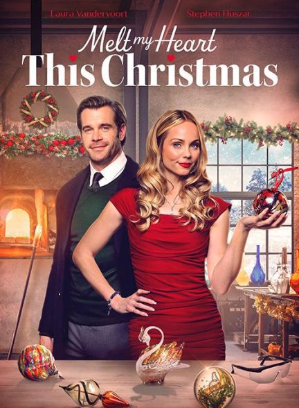 فیلم Melt My Heart This Christmas 2025 | این کریسمس قلبمو آب کن