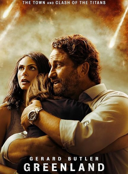 فیلم Greenland 2020 | گرینلند