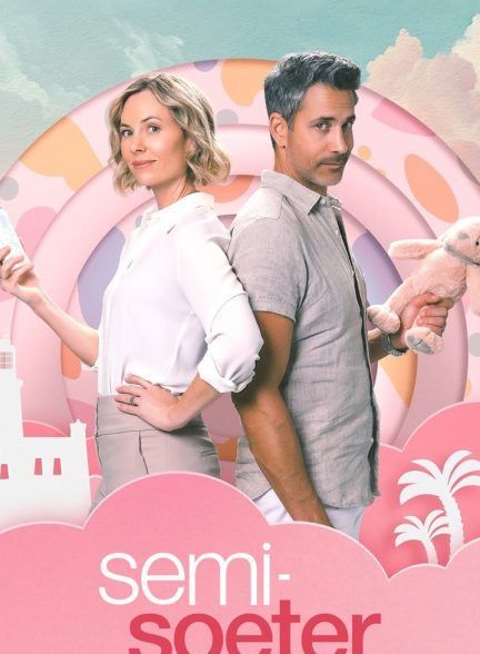 فیلم Semi-Soet 2 2025 | نیمه شیرین ۲