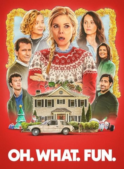 فیلم Oh What Fun 2025 | اوه چه جالب